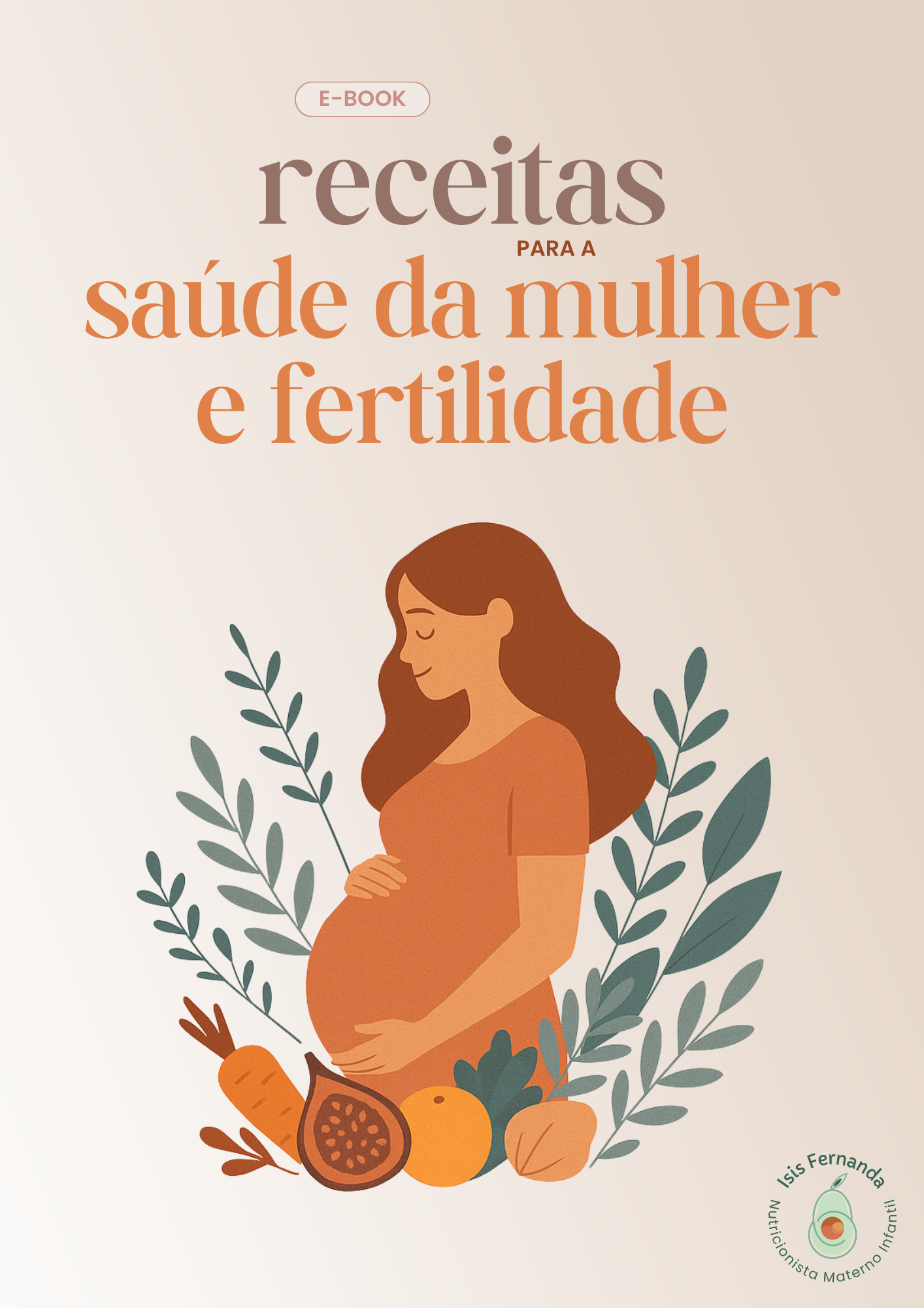 Capa do E-book: Receitas para a Saúde da Mulher e Fertilidade
